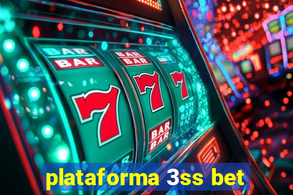 plataforma 3ss bet